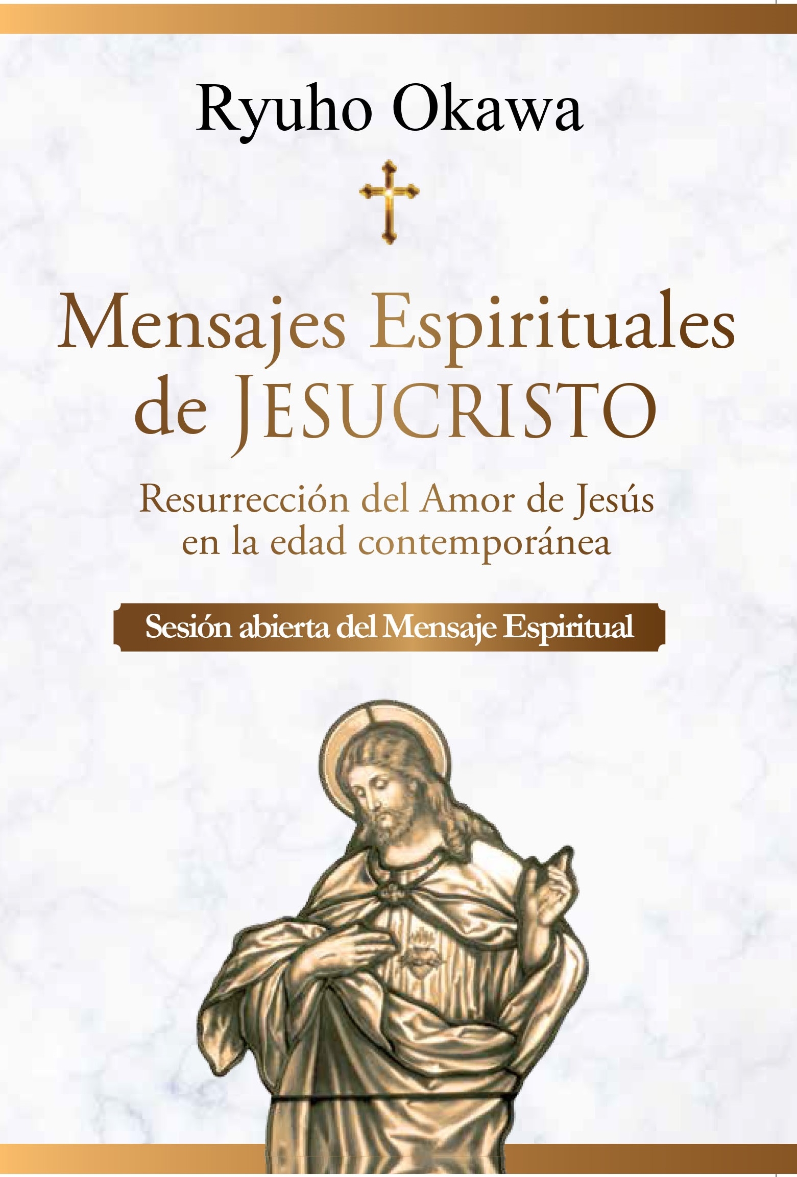 Mensajes Espirituales de Jesucristo