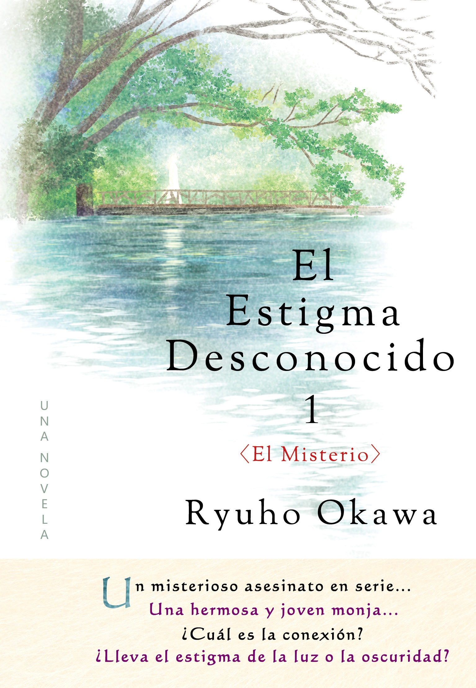 El Estigma Desconocido 1