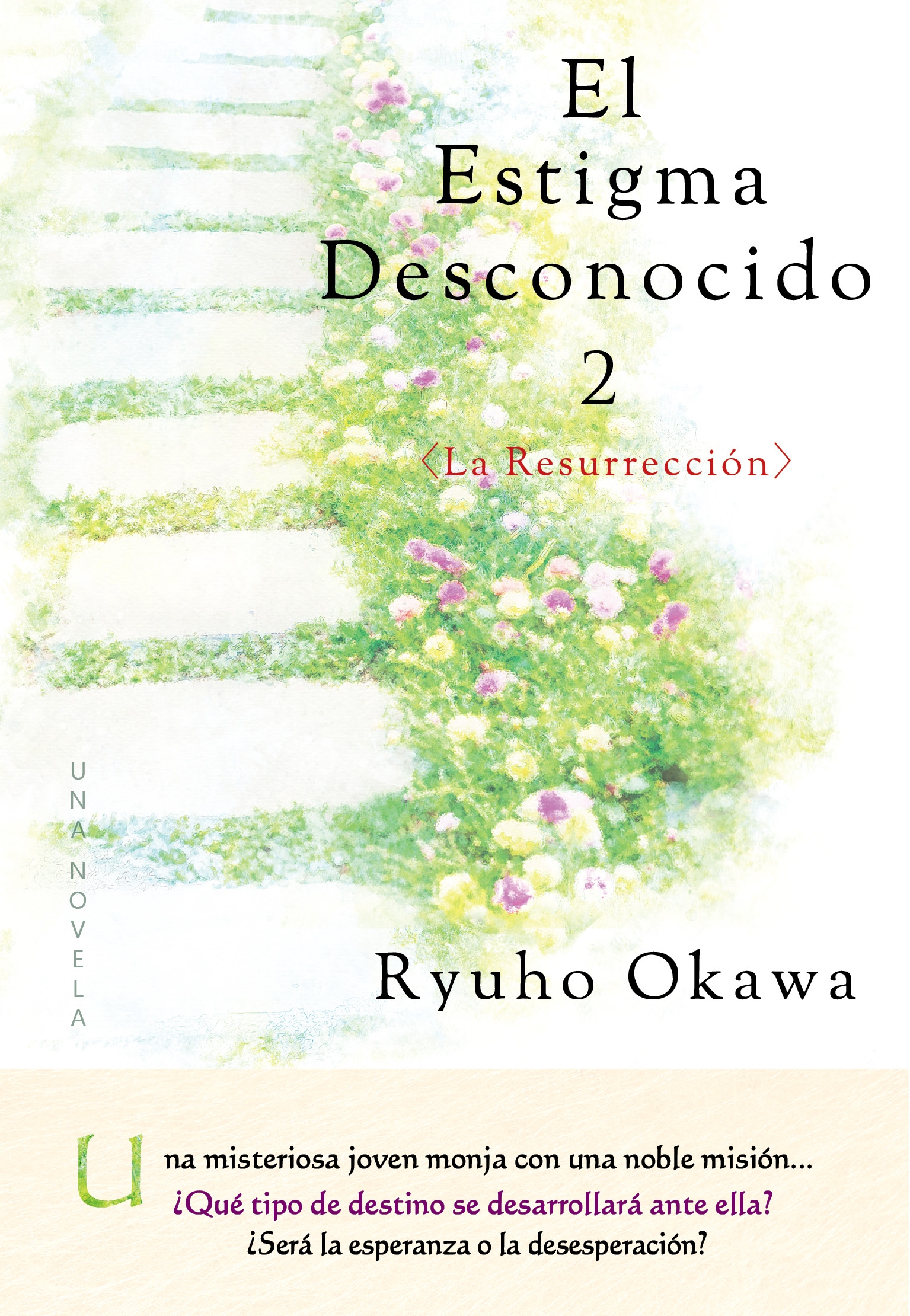 El Estigma Desconocido 2