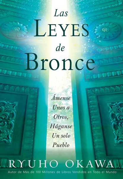 Las Leyes del Bronce