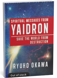 Spiritual Messages from Yaidron - Save the World from Destruction
